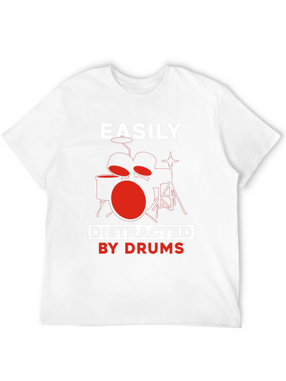 Easily Distracted By Drums T-Shirt