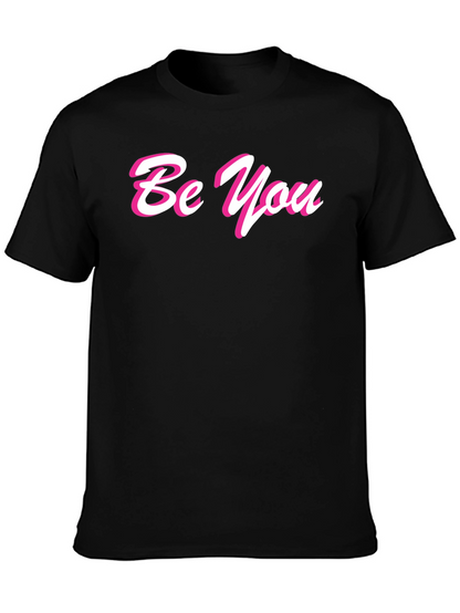 Be You Stylish Black Graphic Tee