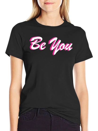 Be You Stylish Black Graphic Tee