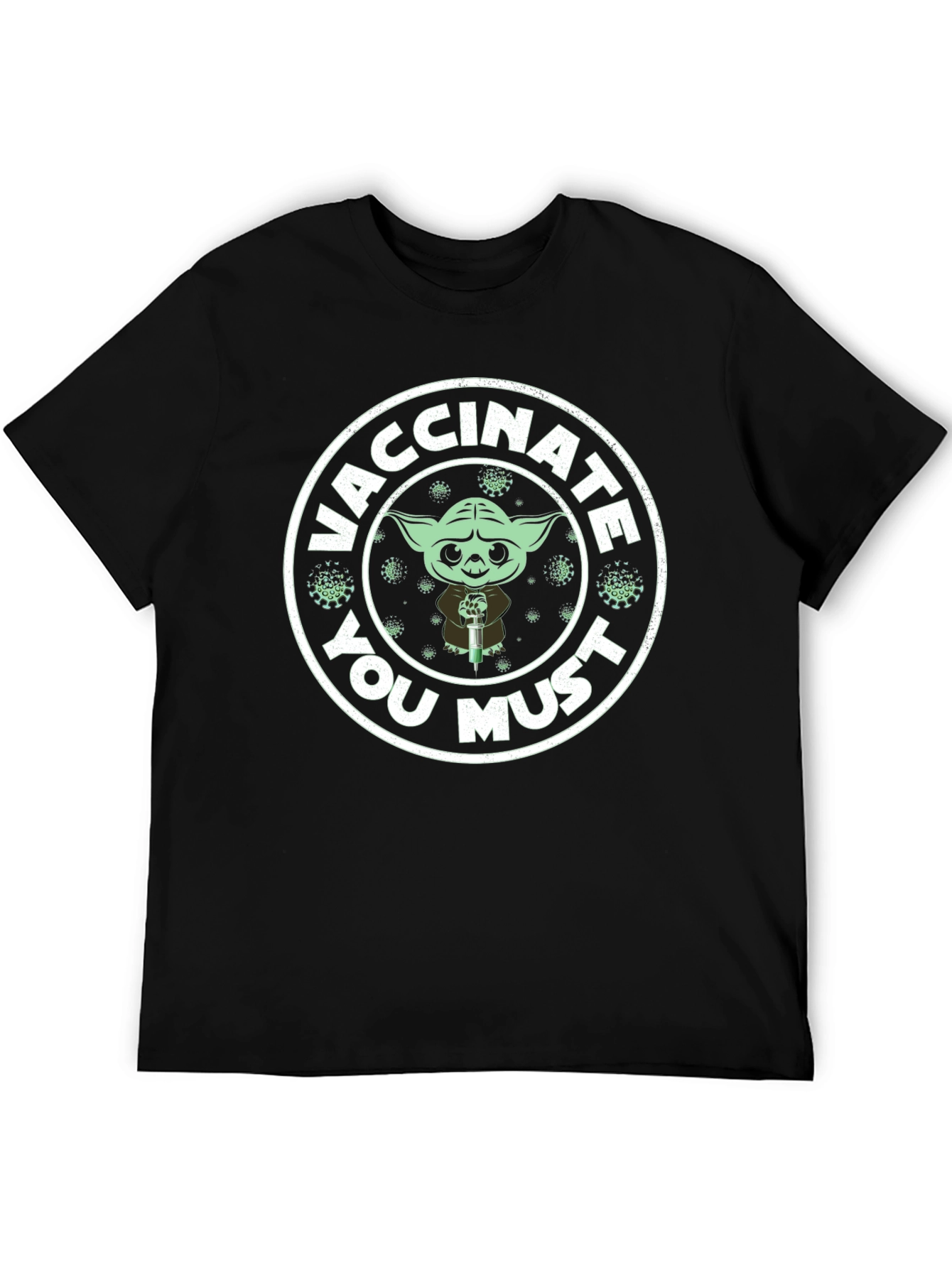 Vaccinate You Must T-Shirt - Yoda Style