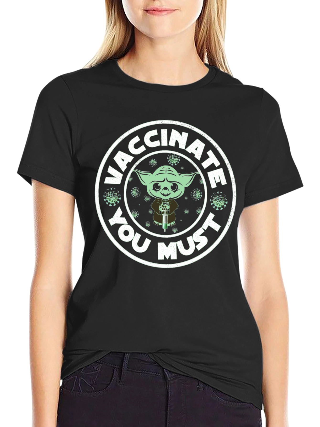 Vaccinate You Must T-Shirt - Yoda Style