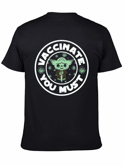 Vaccinate You Must T-Shirt - Yoda Style