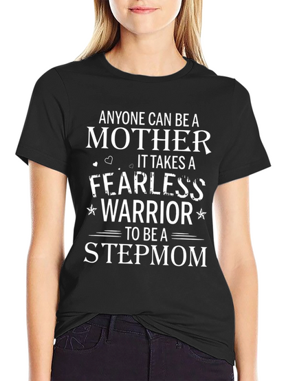 Fearless Warrior Stepmom T-Shirt - Mothers Day Gift