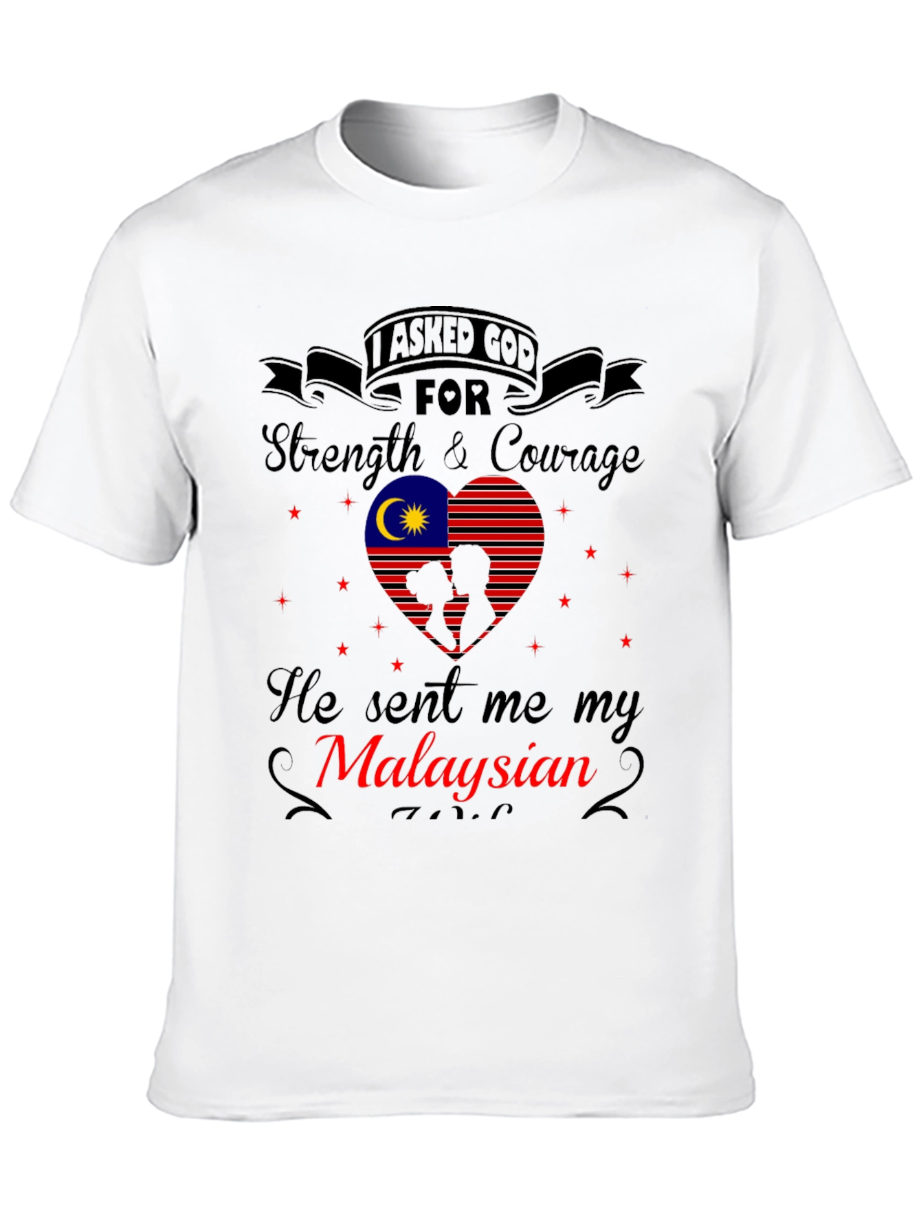 Malaysian Strength and Courage T-Shirt