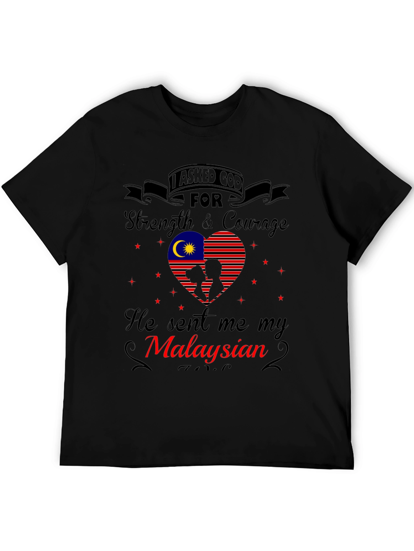 Malaysian Strength and Courage T-Shirt