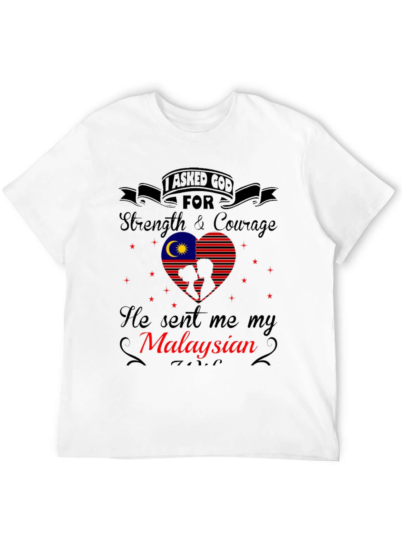 Malaysian Strength and Courage T-Shirt