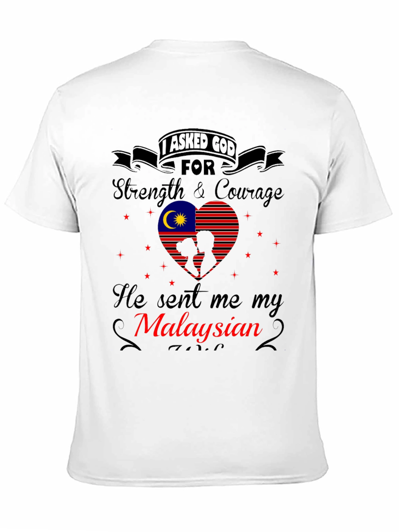 Malaysian Strength and Courage T-Shirt