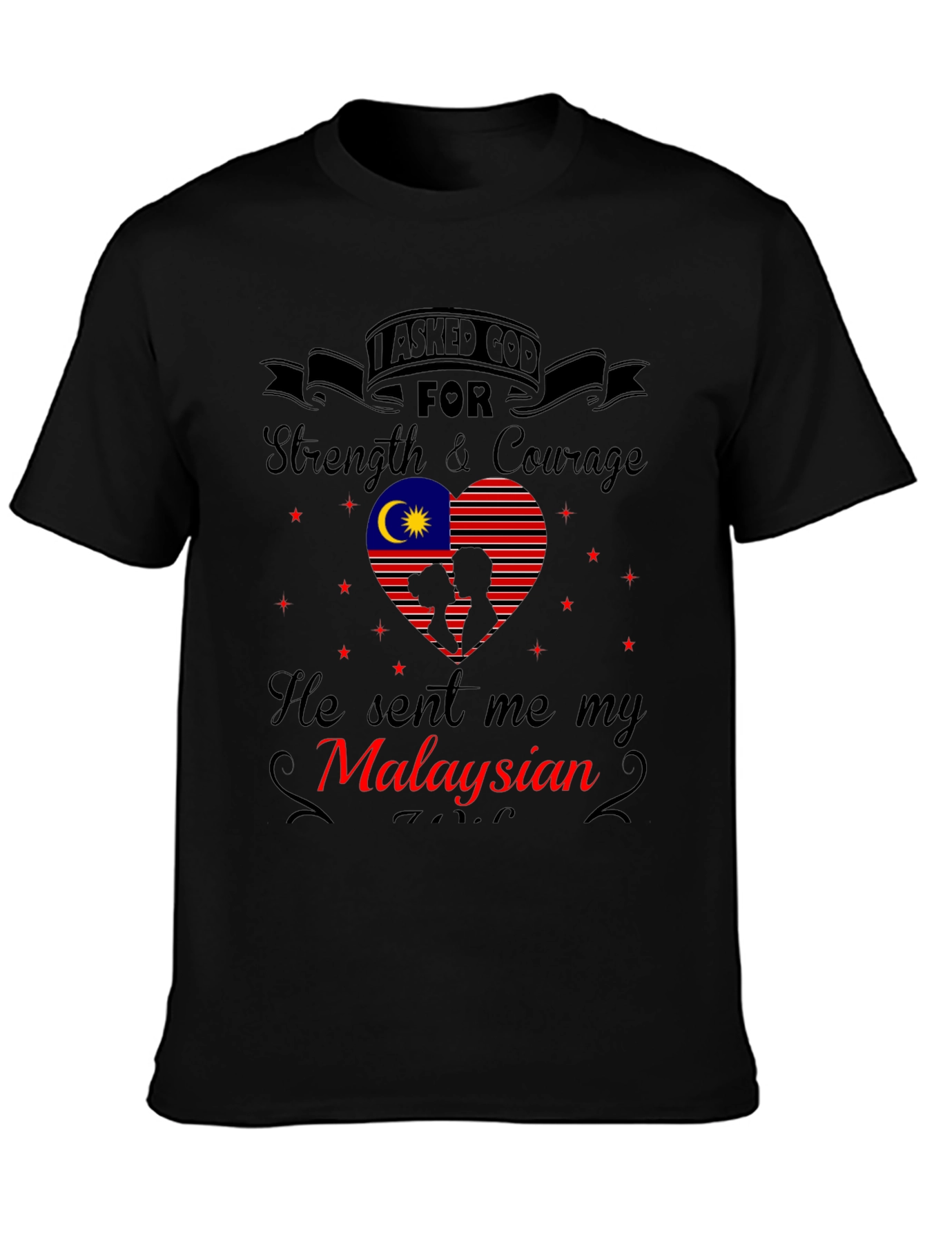 Malaysian Strength and Courage T-Shirt