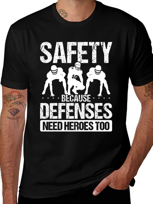 Safety Because Defenses Need Heroes Too T-Shirt