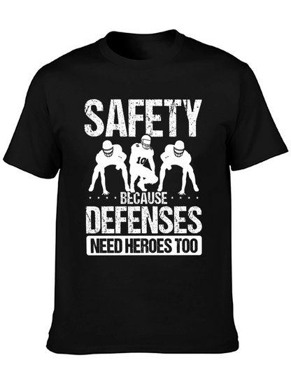 Safety Because Defenses Need Heroes Too T-Shirt