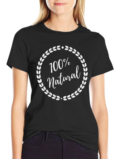 100% Natural Graphic Tee - Soft Cotton Blend T-Shirt