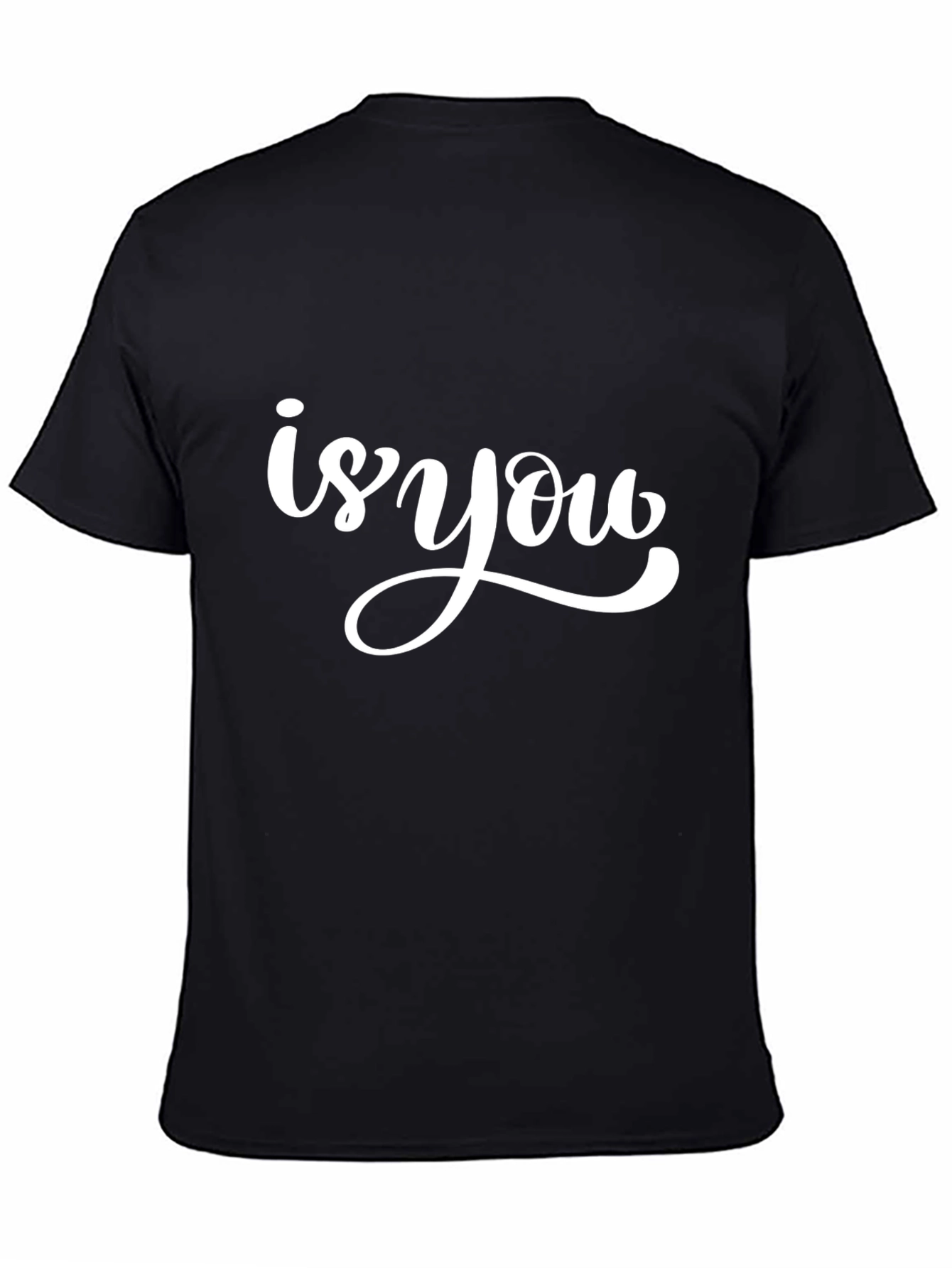 Is You Graphic Tee - Black Cotton Casual Shirt