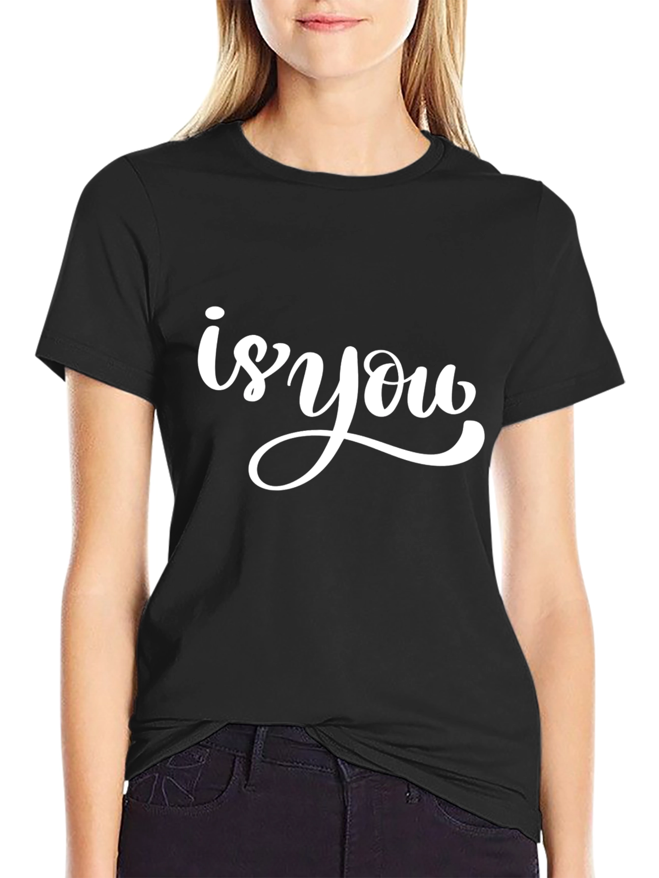 Is You Graphic Tee - Black Cotton Casual Shirt