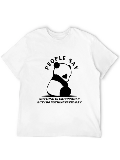 People Say Panda T-Shirt
