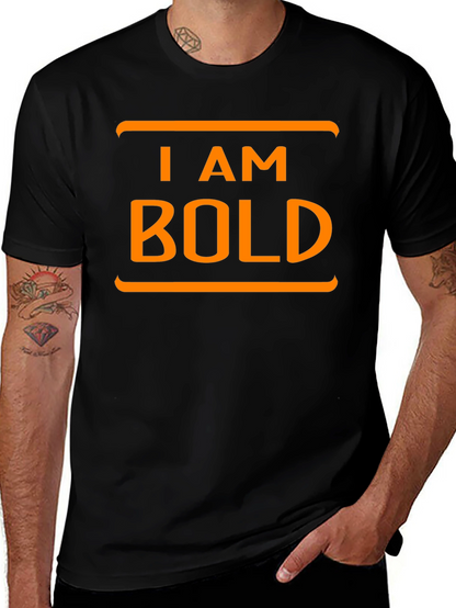 I AM BOLD Graphic Tee - Black Cotton T-Shirt