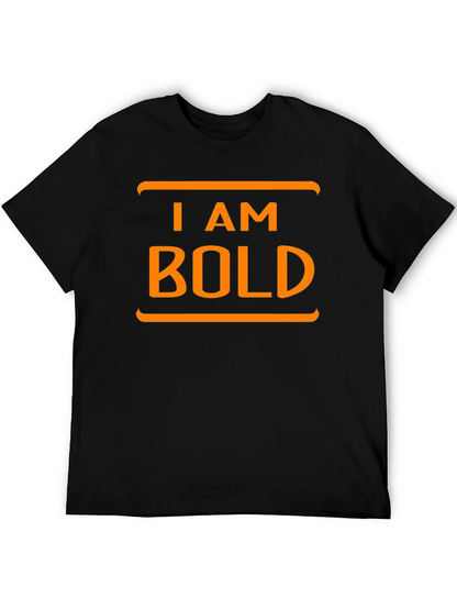 I AM BOLD Graphic Tee - Black Cotton T-Shirt