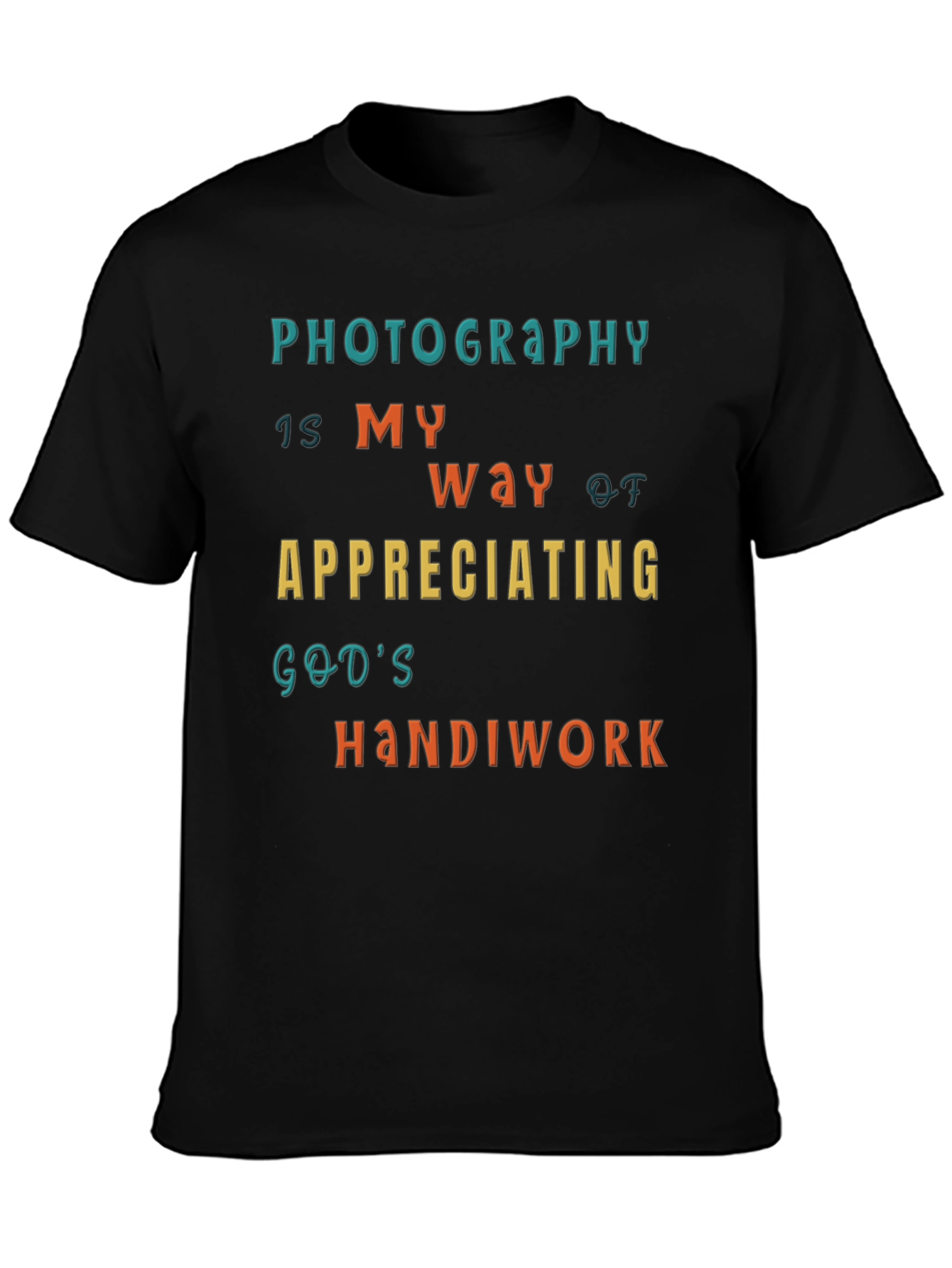 Photography is My Way T-Shirt