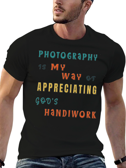 Photography is My Way T-Shirt