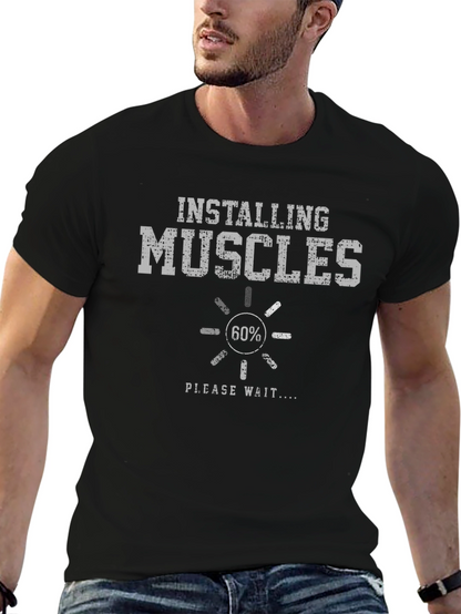 Installing Muscles T-Shirt - Funny Gym Workout Tee