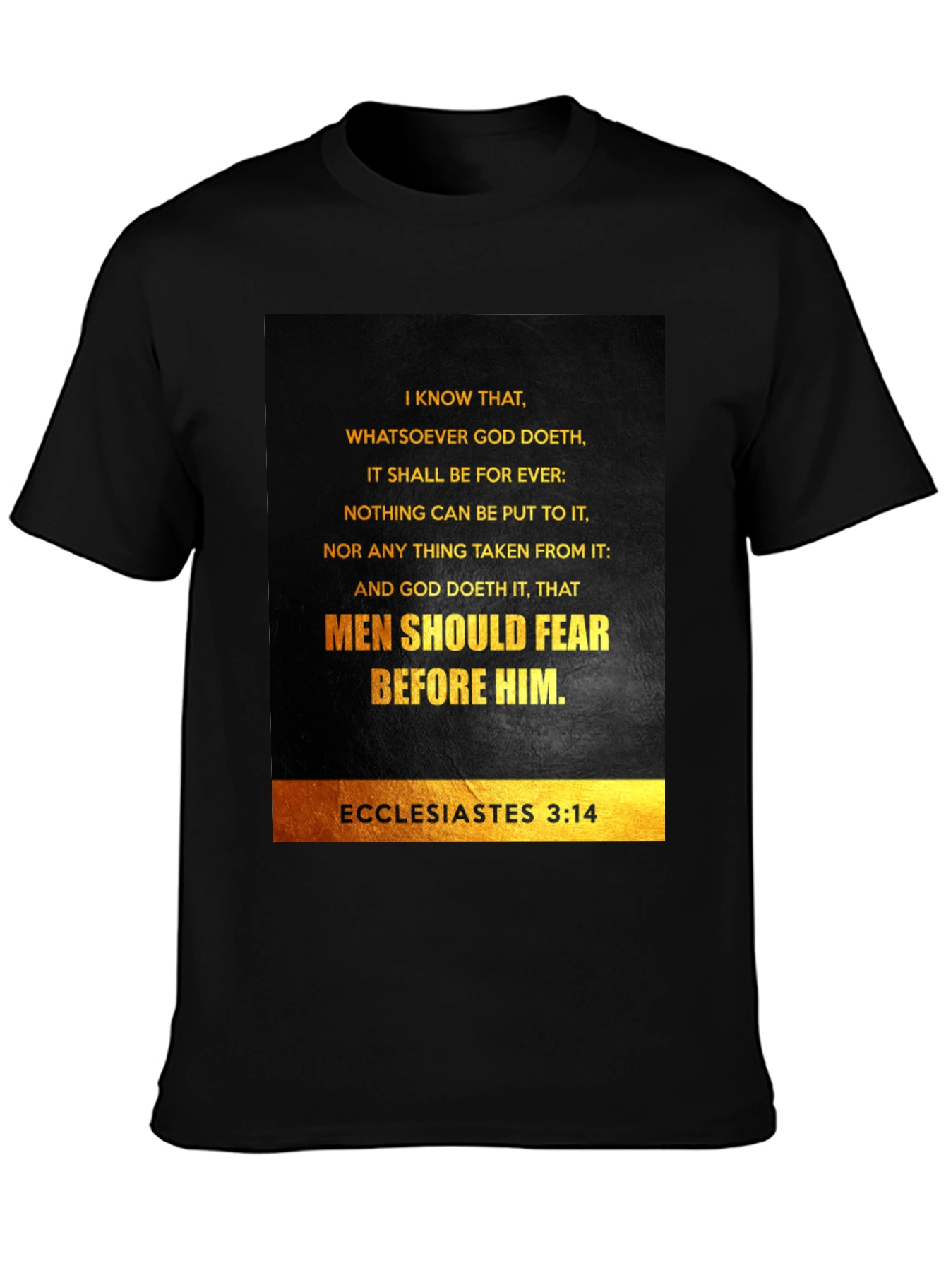 Ecclesiastes 3:14 Graphic T-Shirt - Bible Verse Tee