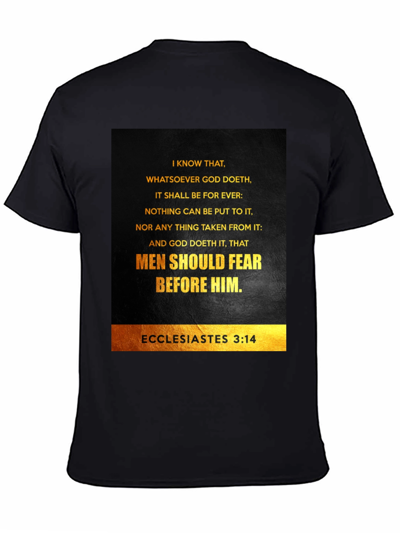 Ecclesiastes 3:14 Graphic T-Shirt - Bible Verse Tee