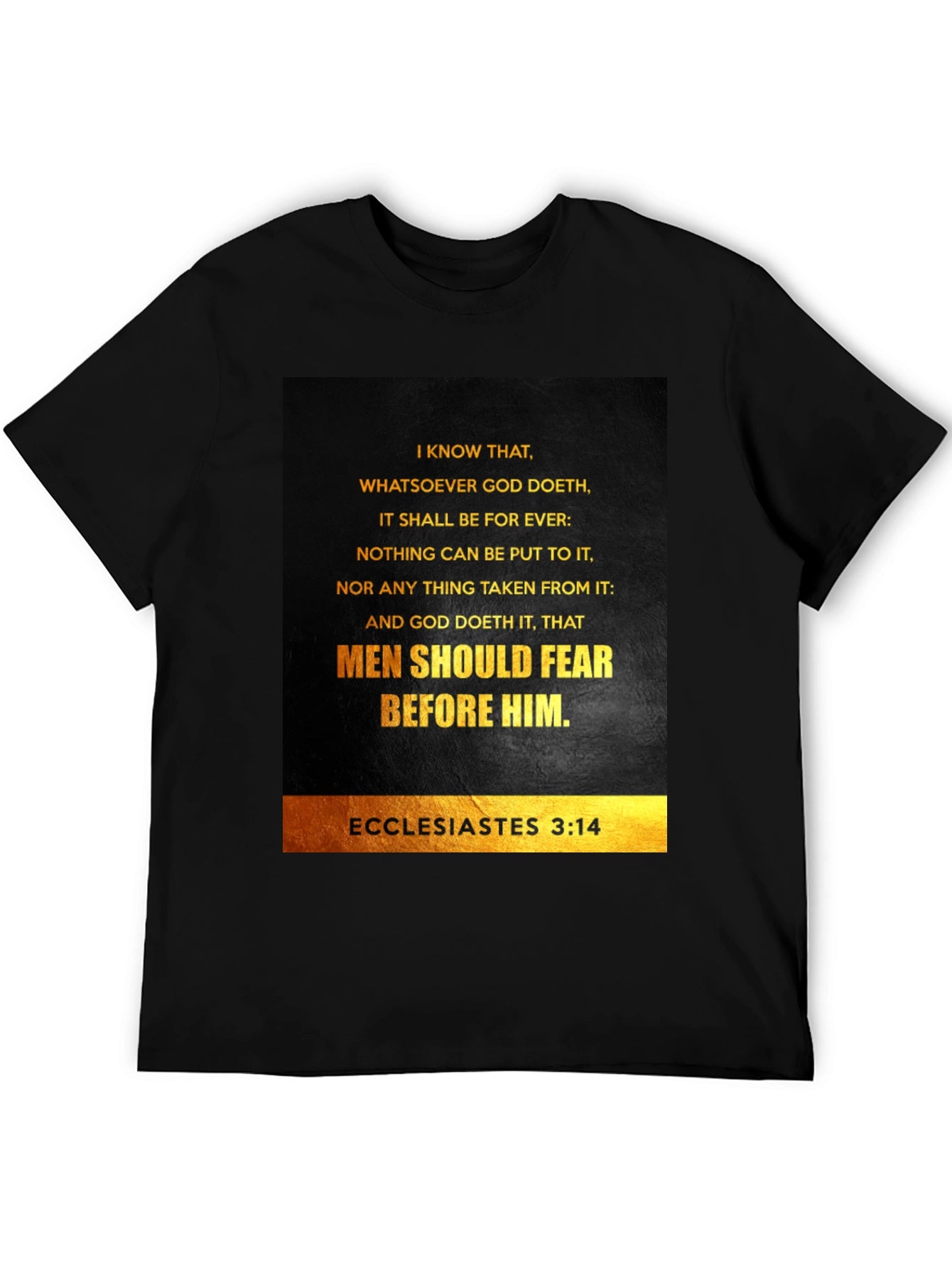 Ecclesiastes 3:14 Graphic T-Shirt - Bible Verse Tee