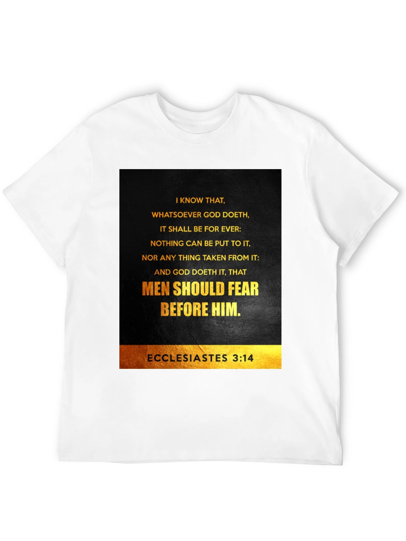 Ecclesiastes 3:14 Graphic T-Shirt - Bible Verse Tee