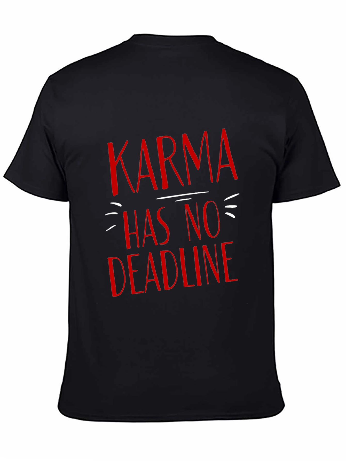 Karma Has No Deadline T-Shirt - Black Graphic Tee