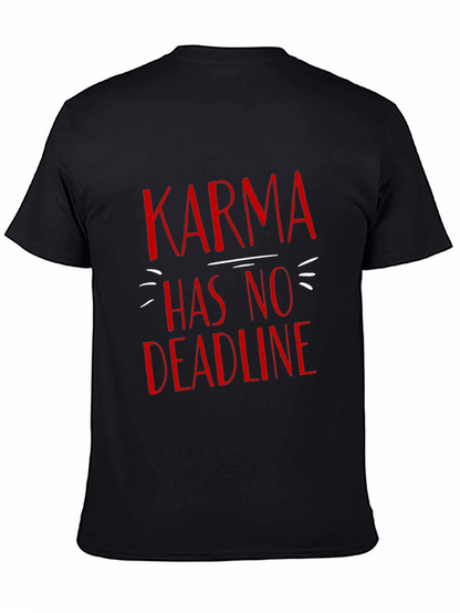 Karma Has No Deadline T-Shirt - Black Graphic Tee