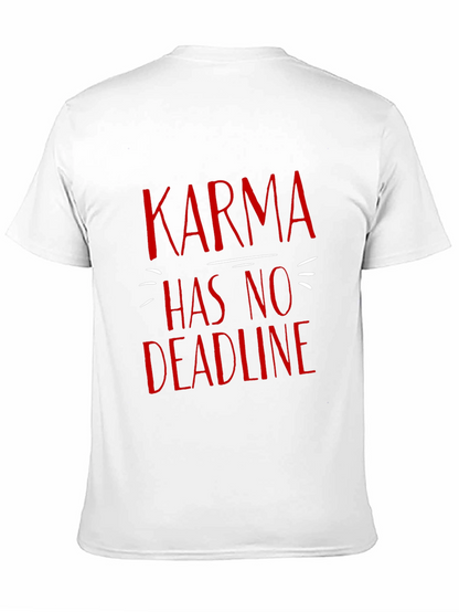 Karma Has No Deadline T-Shirt - Black Graphic Tee