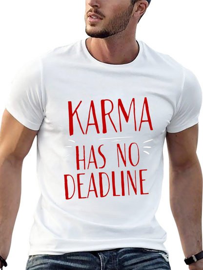Karma Has No Deadline T-Shirt - Black Graphic Tee