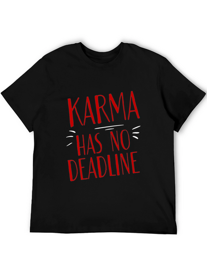 Karma Has No Deadline T-Shirt - Black Graphic Tee