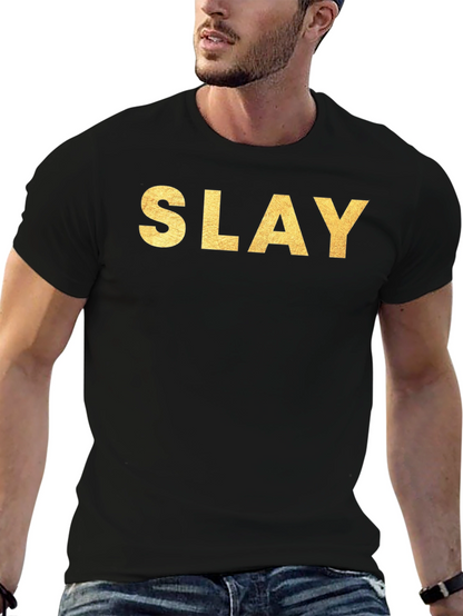 Slay Gold Lettering Black T-Shirt