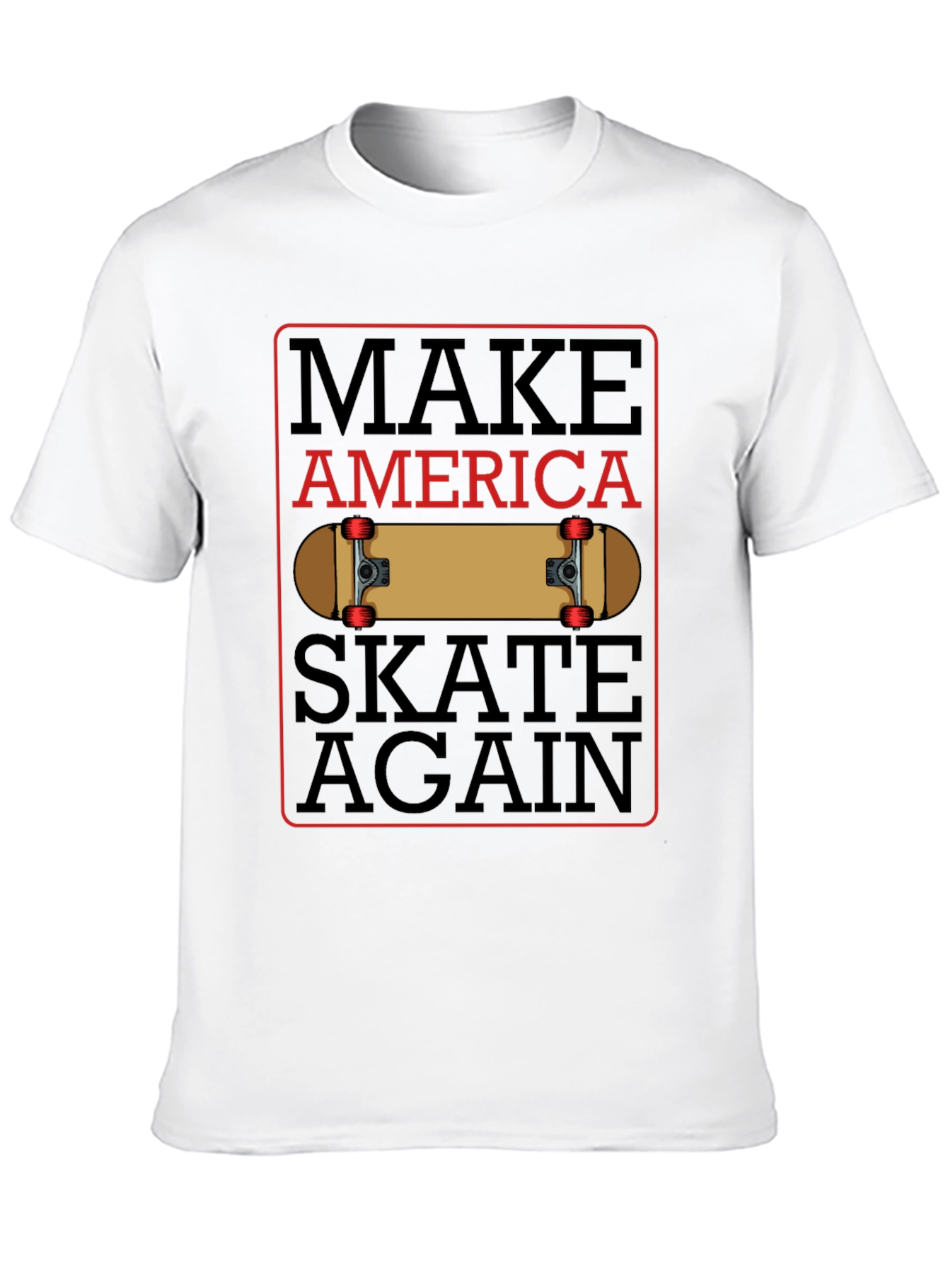 Make America Skate Again T-Shirt