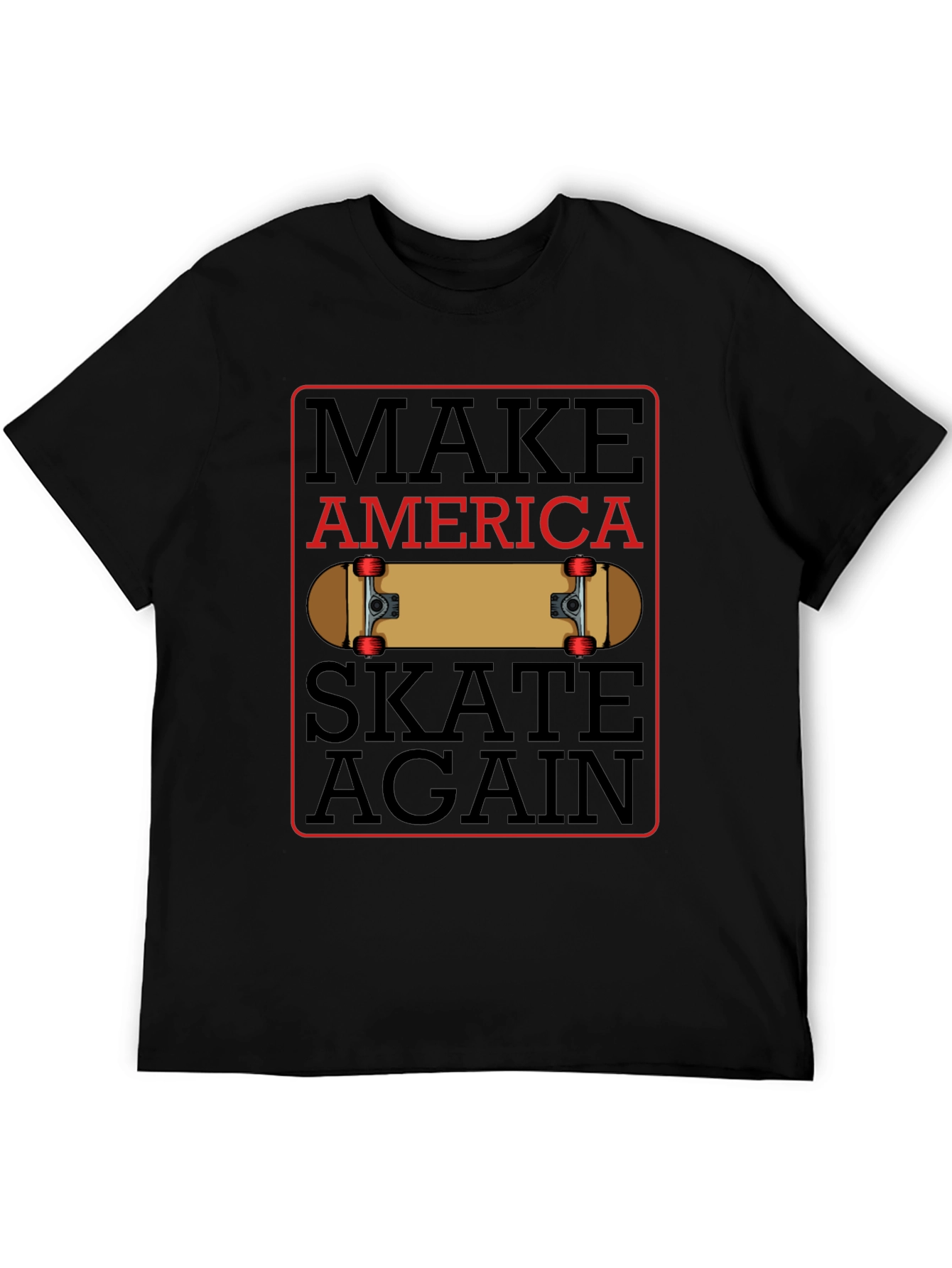 Make America Skate Again T-Shirt