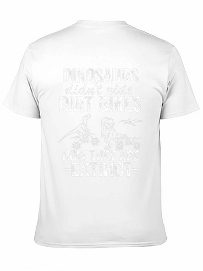 Dinosaurs Didnt Ride Dirt Bikes T-Shirt
