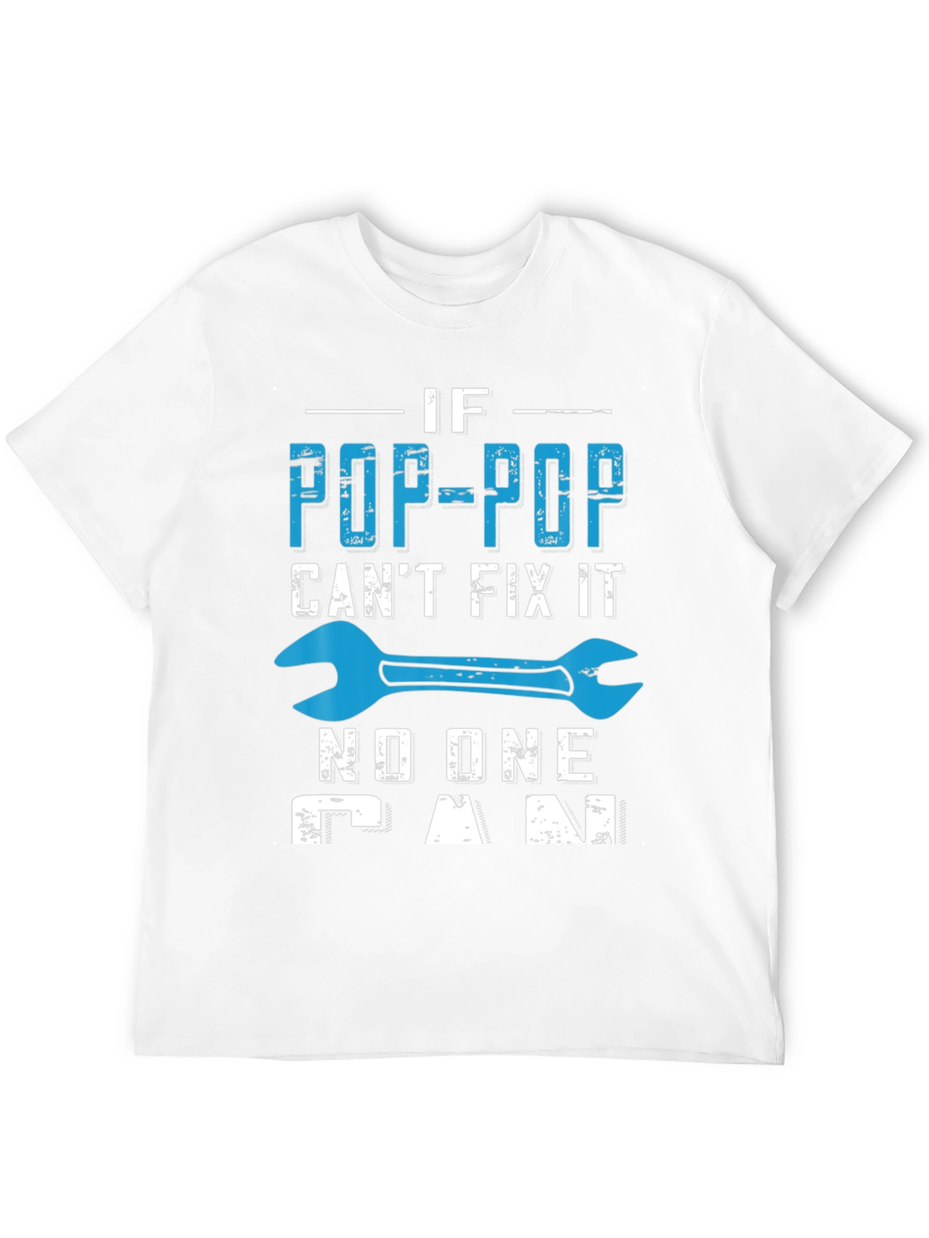 Pop-Pop Fix It T-Shirt - Gift for Grandfather
