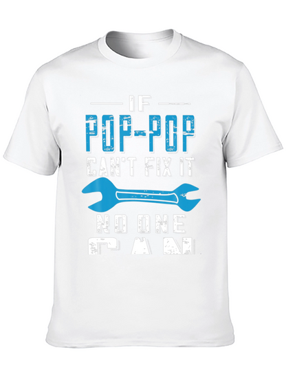 Pop-Pop Fix It T-Shirt - Gift for Grandfather