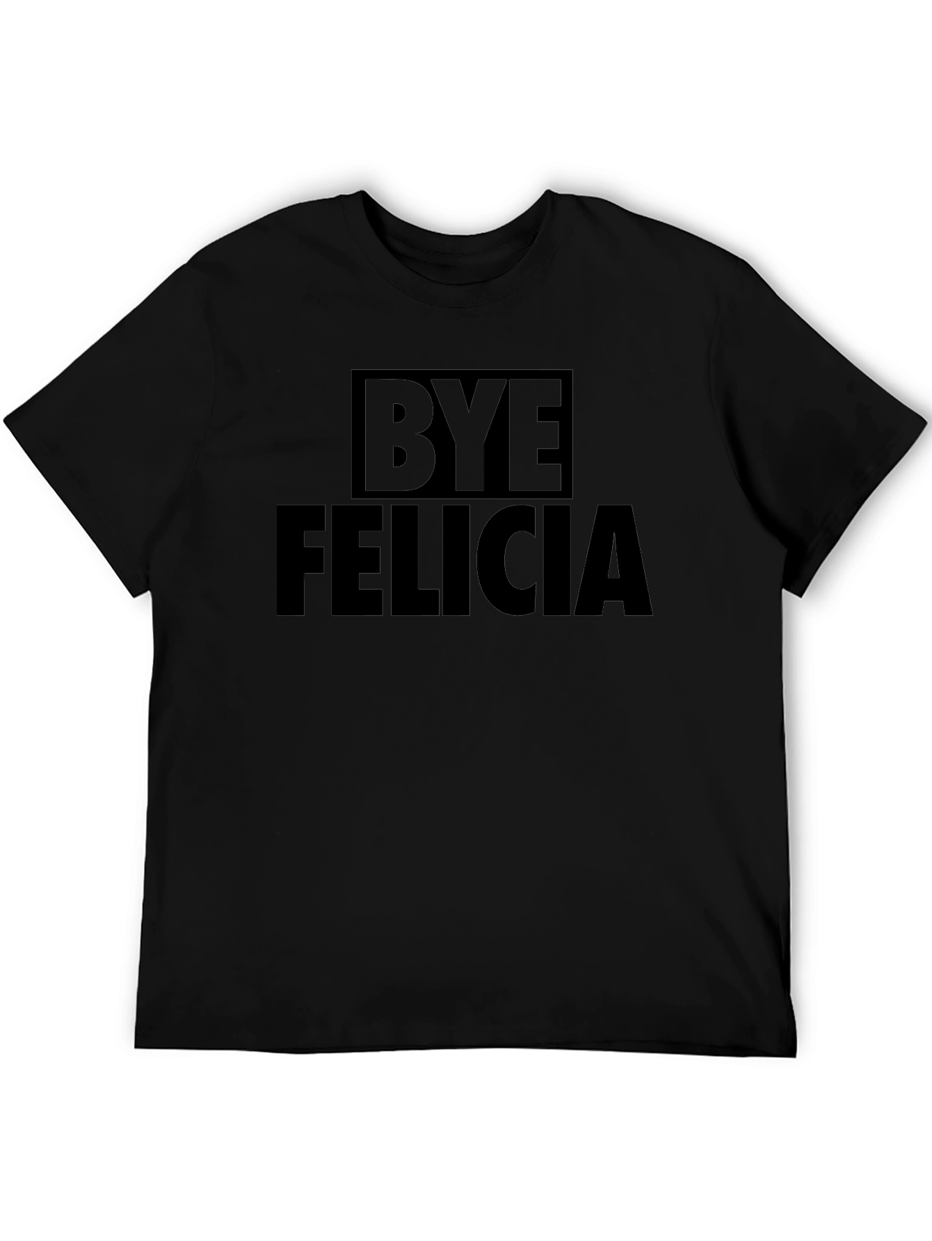 Bye Felicia Black Graphic Tee