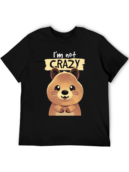 Cute Quokka Im Not Crazy Graphic T-Shirt