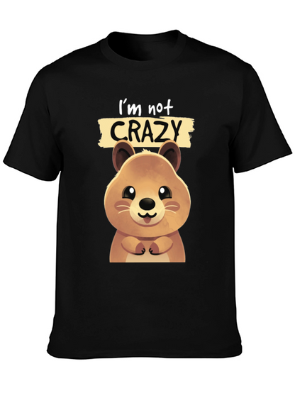 Cute Quokka Im Not Crazy Graphic T-Shirt