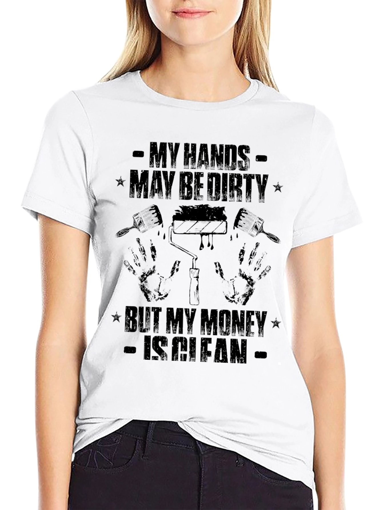 Dirty Hands Clean Money Painter T-Shirt