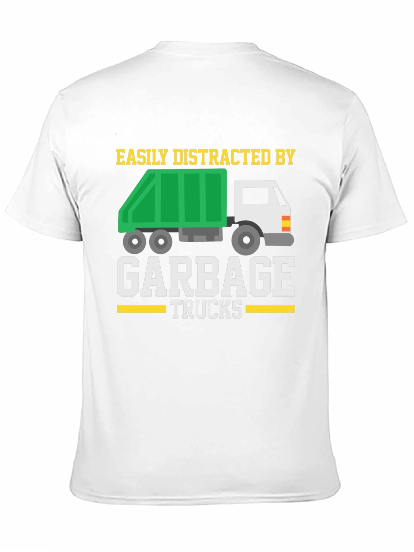 Easily Distracted by Garbage Trucks T-Shirt