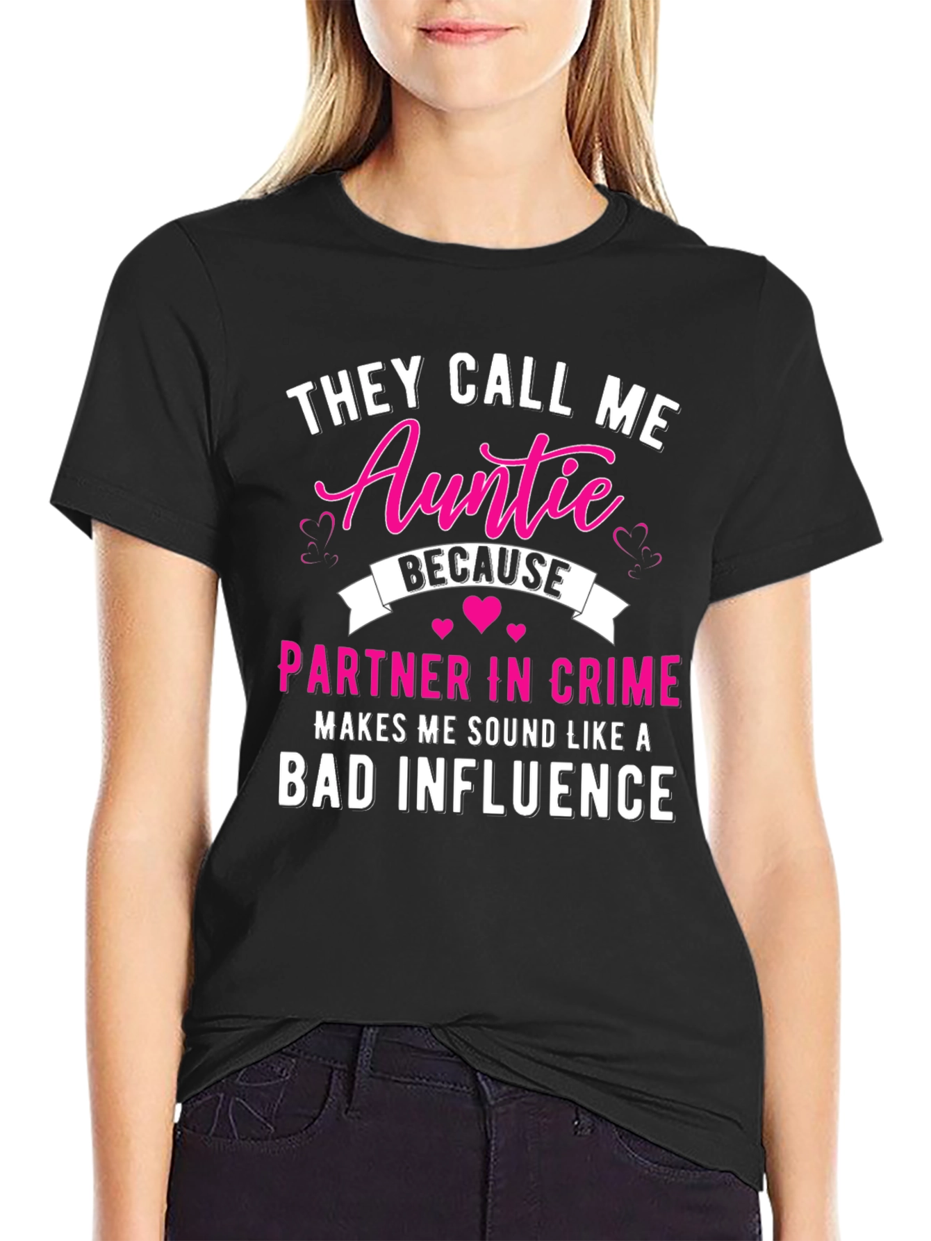 They Call Me Auntie T-Shirt