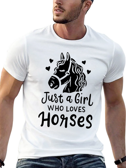 Just a Girl Who Loves Horses T-Shirt