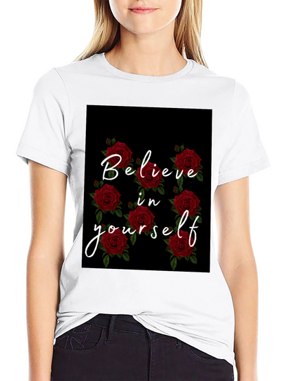 Believe in Yourself Rose Graphic Black T-Shirt