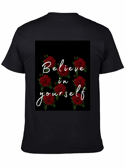 Believe in Yourself Rose Graphic Black T-Shirt