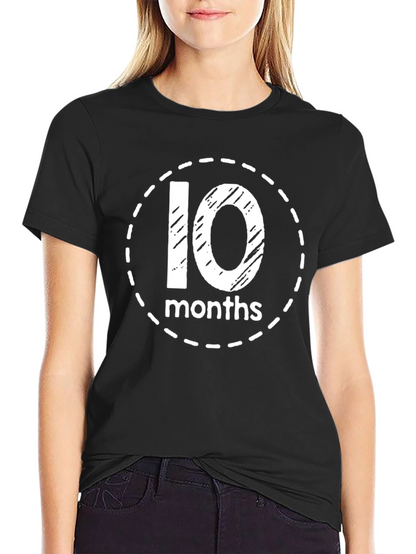 Baby Milestone T-Shirt - 10 Months Design