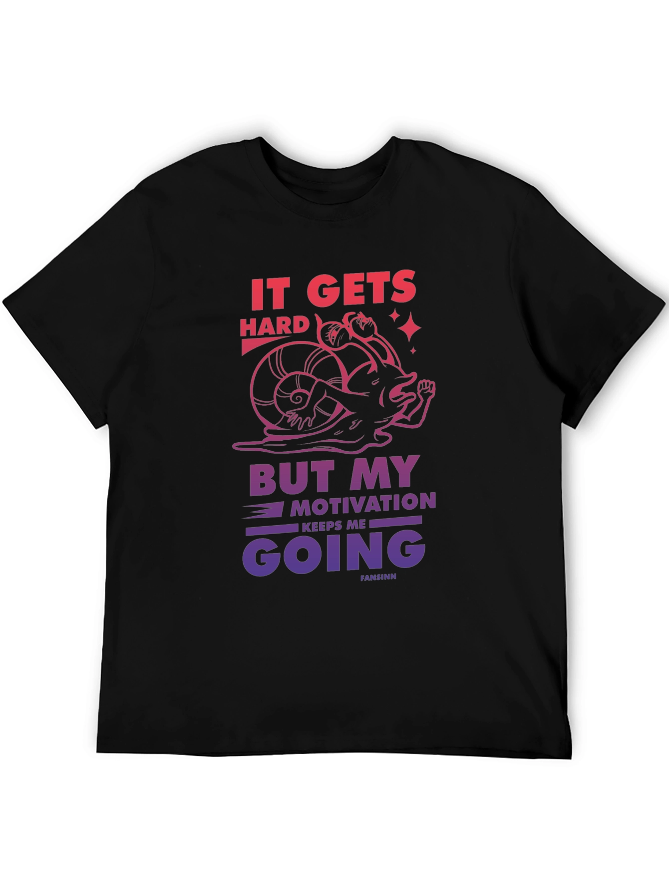 Motivational Snail Graphic T-Shirt - It Gets Hard