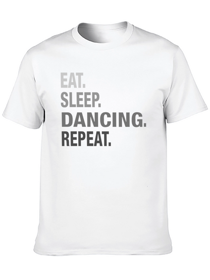 Eat Sleep Dancing Repeat Graphic T-Shirt